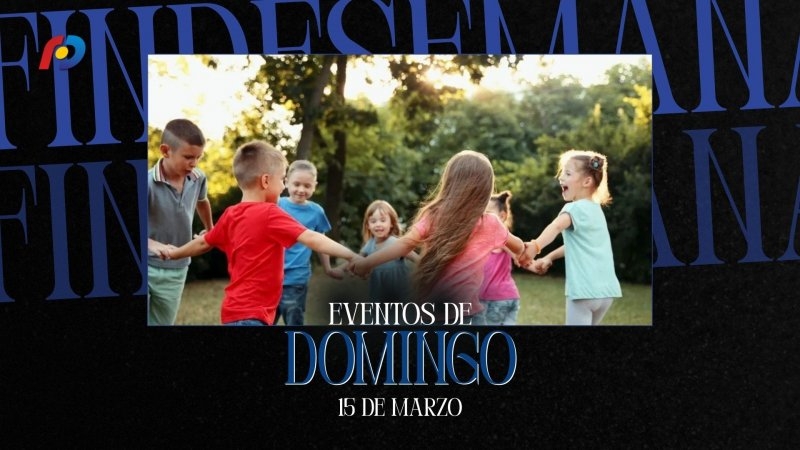 ¿Qué actividades tendrán lugar en la ciudad este domingo 15 de marzo?