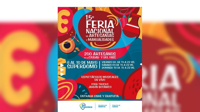 San Francisco se prepara para una nueva edición de la Feria Nacional de Artesanías y Manualidades
