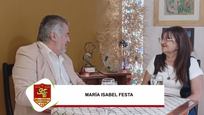 ARQUITECTOS SOCIALES – María Isabel Festa