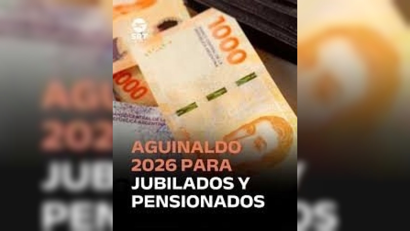 Aguinaldo para jubilados y pensionados ANSeS 2026: cómo calcular cuánto cobro