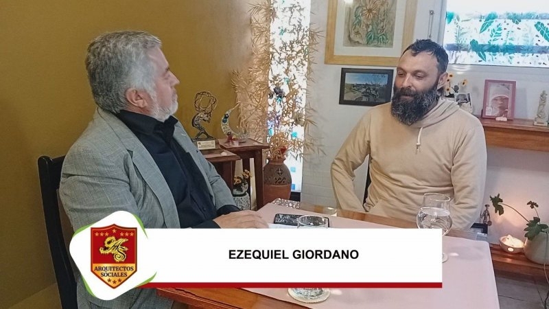 ARQUITECTOS SOCIALES – Ezequiel Giordano