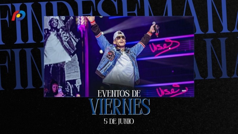 ¿Qué actividades tendrán lugar en la ciudad este viernes 5 de junio?