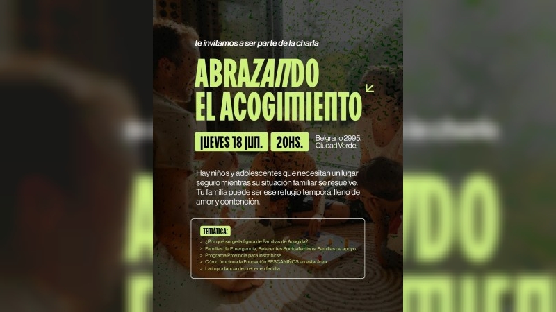 “Abrazando al Acogimiento”: una charla para fortalecer redes de contención familiar