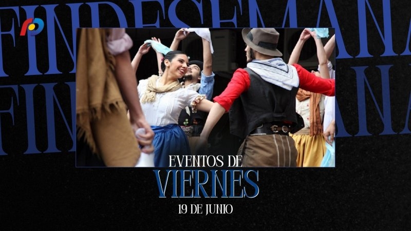 &iquest;Qu&eacute; actividades tendr&aacute;n lugar en la ciudad este viernes 19 de junio?