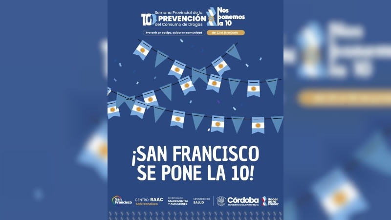 La Municipalidad de San Francisco invita a la comunidad a "ponerse la 10" por la prevención